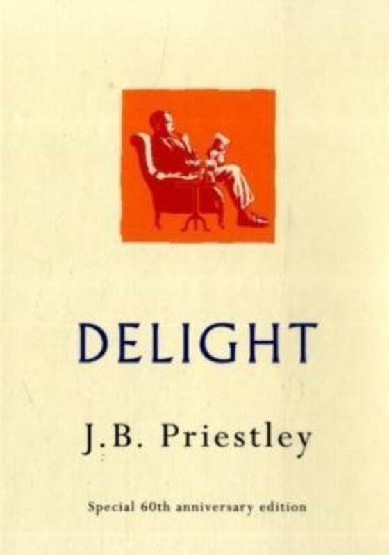 Book cover for "Delight" by JB Priestley