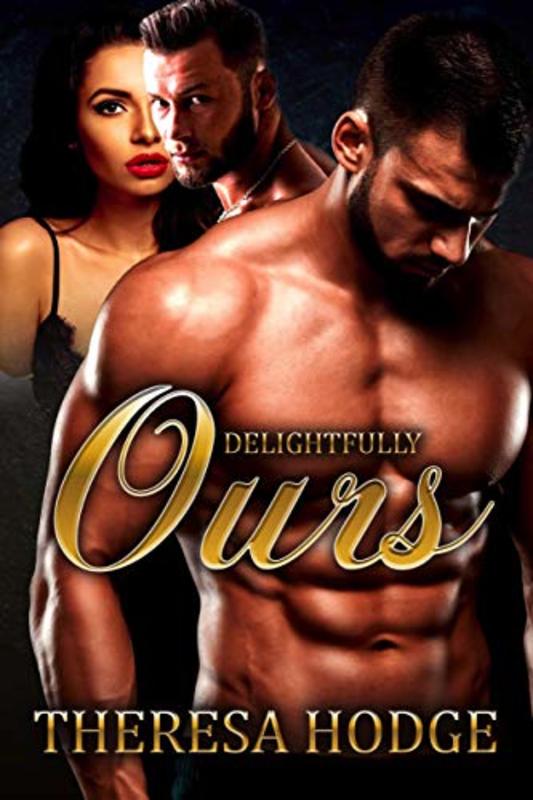 Book cover for "Delightfully Ours" by Theresa Hodge