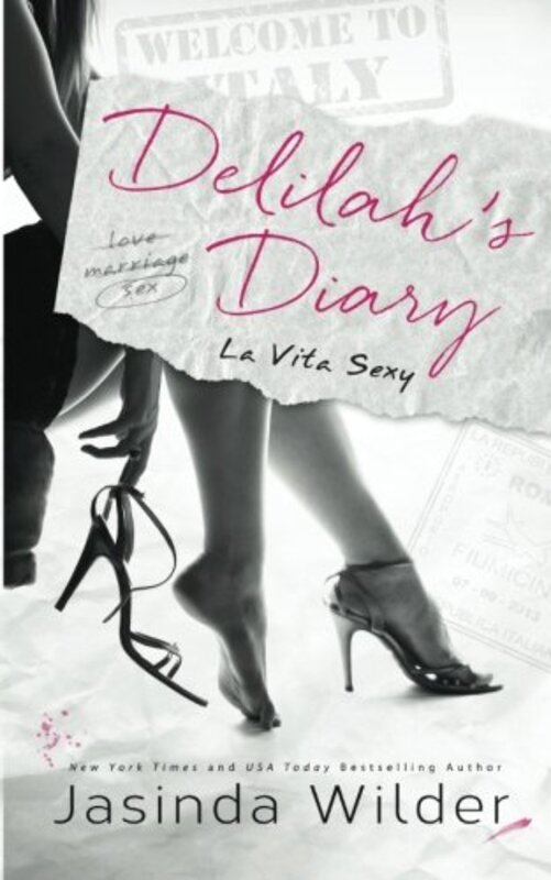 Book cover for "Delilah's Diary" by Jasinda Wilder