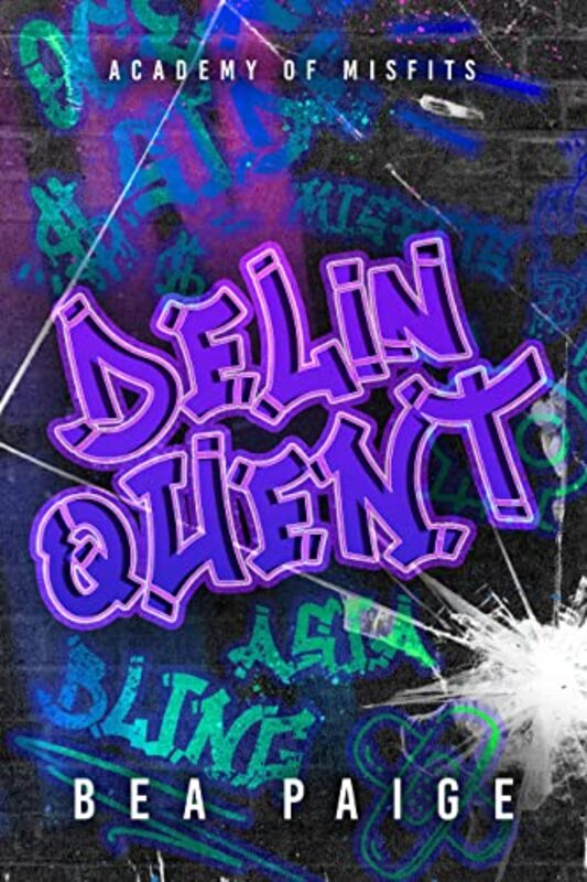 Book cover for "Delinquent" by Bea Paige