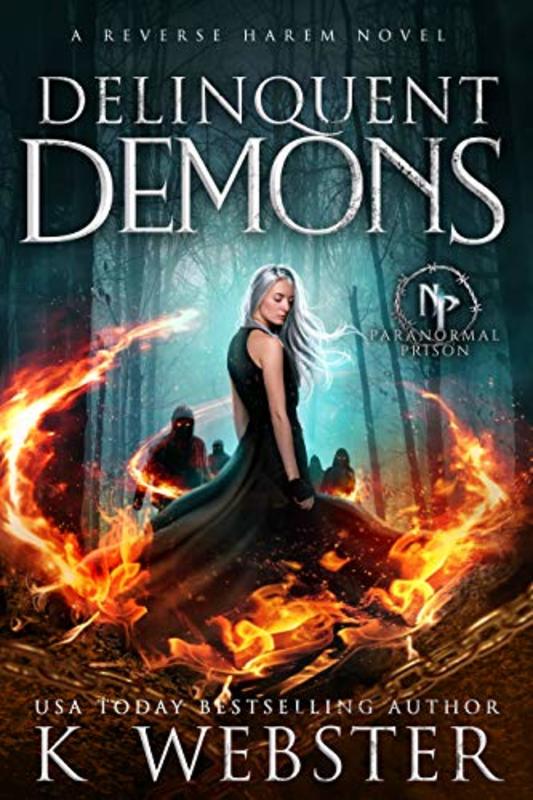 Book cover for "Delinquent Demons" by K. Webster