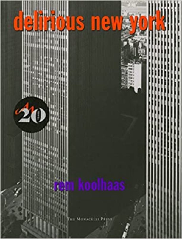 Book cover for "Delirious New York" by Rem Koolhaas