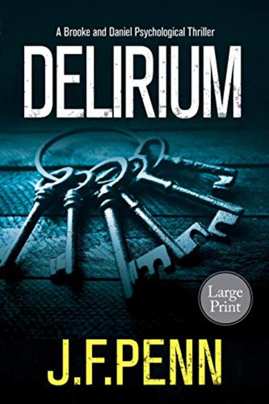 Book cover for "Delirium" by JF Penn