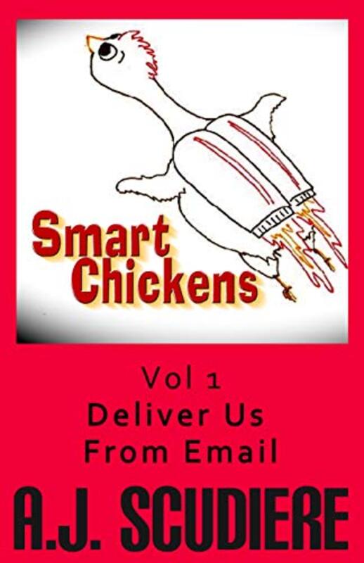 Book cover for "Deliver Us From Email" by AJ Scudiere