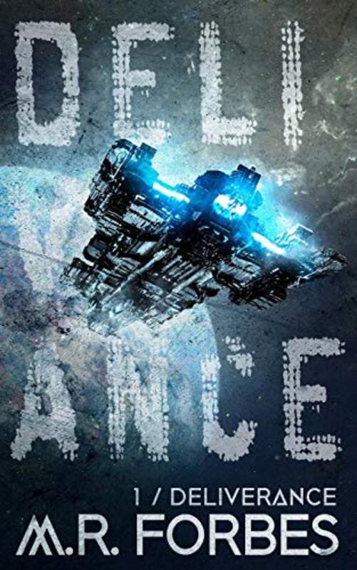 Book cover for "Deliverance" by MR Forbes