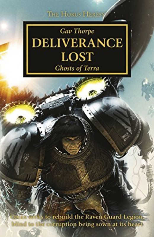 Book cover for "Deliverance Lost" by Gav Thorpe