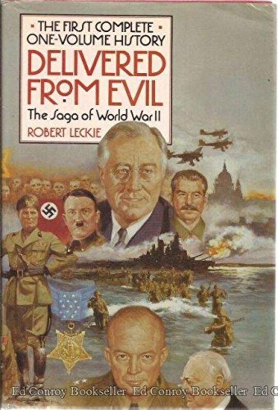 Book cover for "Delivered from Evil" by Robert Leckie