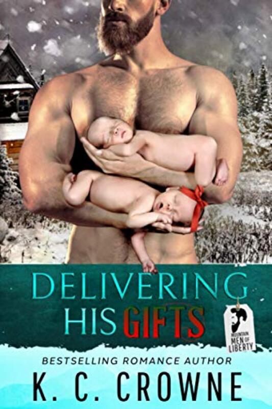 Book cover for "Delivering His Gifts" by KC Crowne