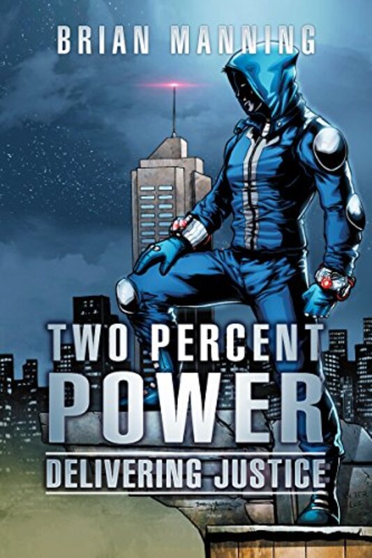 Book cover for "Delivering Justice" by Allen Manning