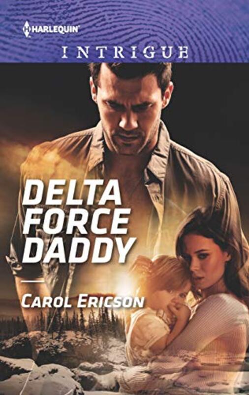 Book cover for "Delta Force Daddy" by Carol Ericson
