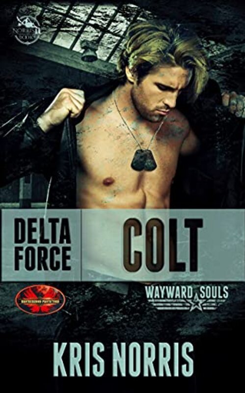 Book cover for "Delta Force: Colt" by Kris Norris