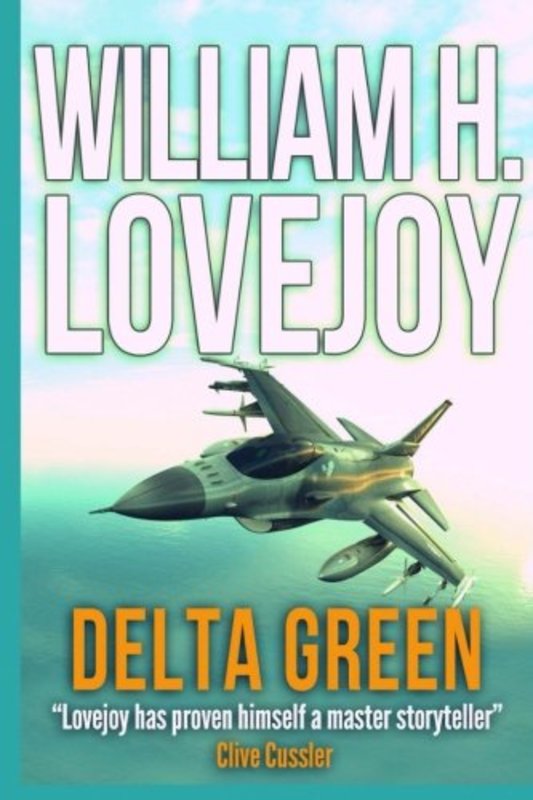 Book cover for "Delta Green" by William H Lovejoy