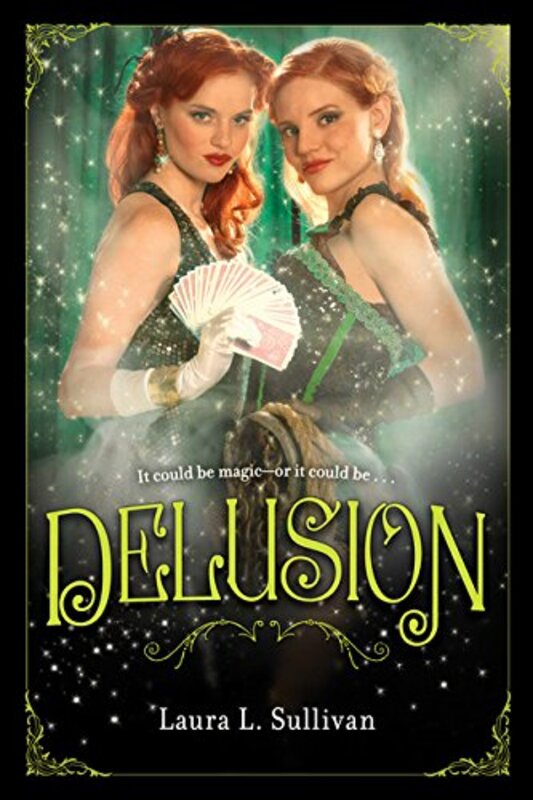 Book cover for "Delusion" by Laura L Sullivan