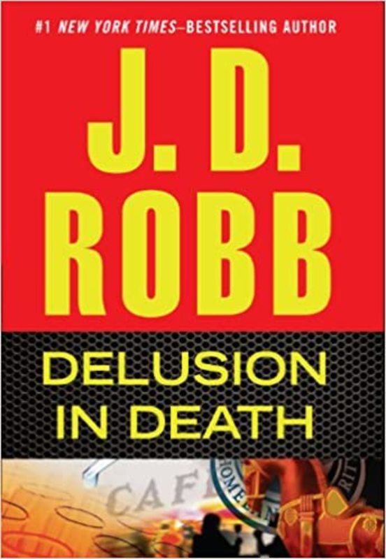 Book cover for "Delusion in Death" by JD Robb