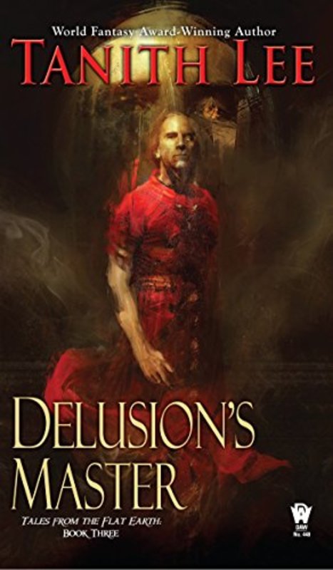 Book cover for "Delusion's Master" by Tanith Lee