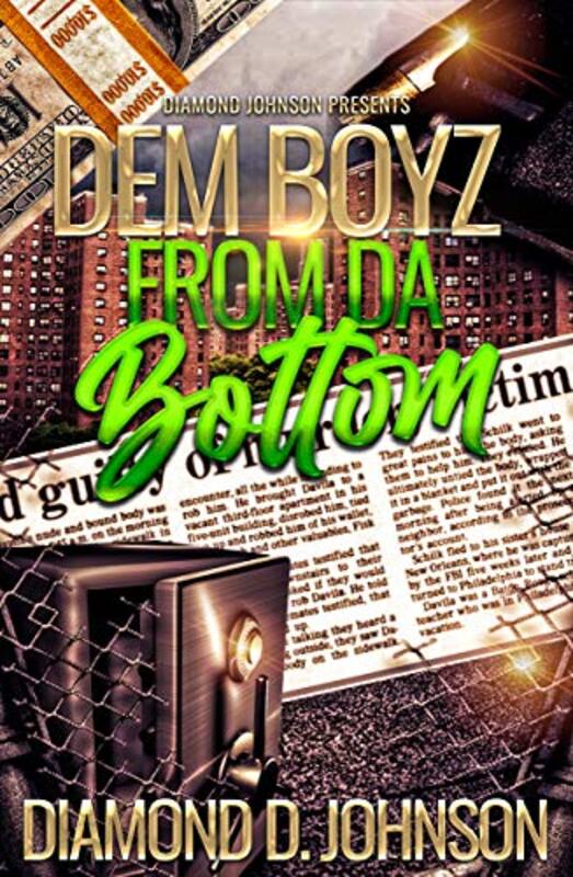 Book cover for "Dem Boyz From Da Bottom" by Diamond D Johnson