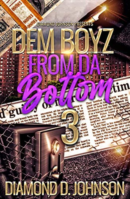Book cover for "Dem Boyz From Da Bottom 3" by Diamond D Johnson