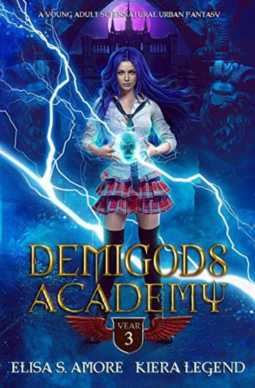 Book cover for "Demigods Academy - Year Three" by Elisa S Amore