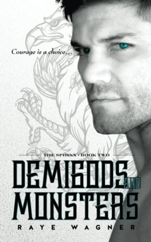 Book cover for "Demigods and Monsters" by Raye Wagner