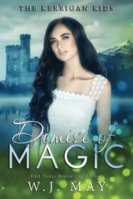 Book cover for "Demise of Magic" by WJ May
