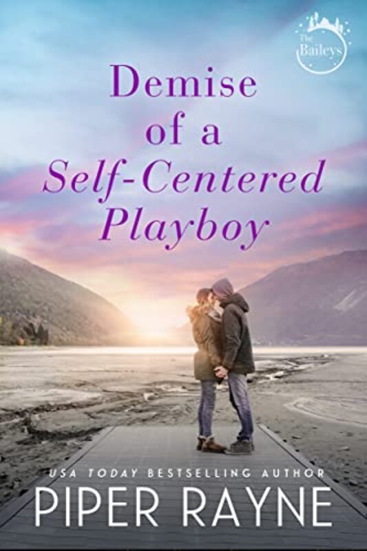 Book cover for "Demise of a Self-Centered Playboy" by Piper Rayne