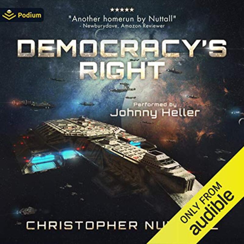 Book cover for "Democracy's Right" by Christopher G Nuttall