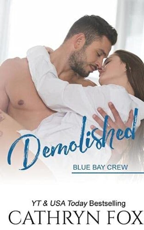 Book cover for "Demolished" by Cathryn Fox