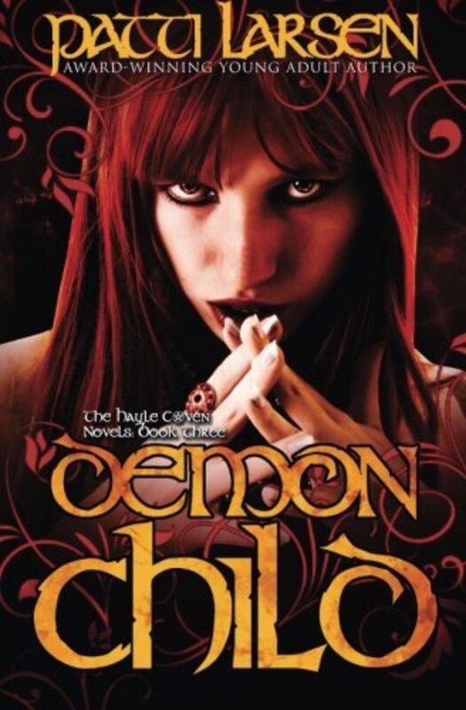 Book cover for "Demon Child" by Patti Larsen