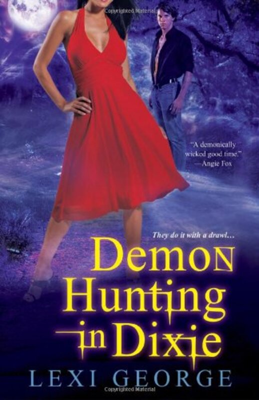 Book cover for "Demon Hunting in Dixie" by Lexi George