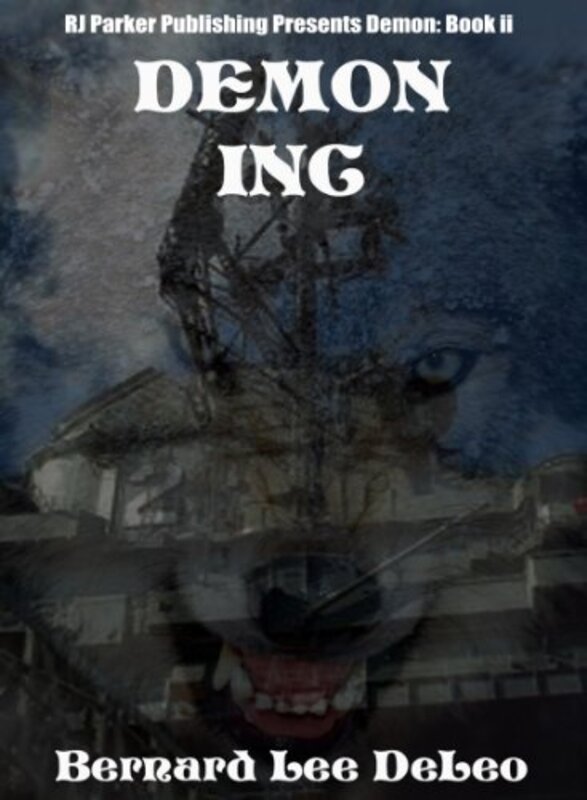 Book cover for "Demon Inc" by Bernard Lee DeLeo