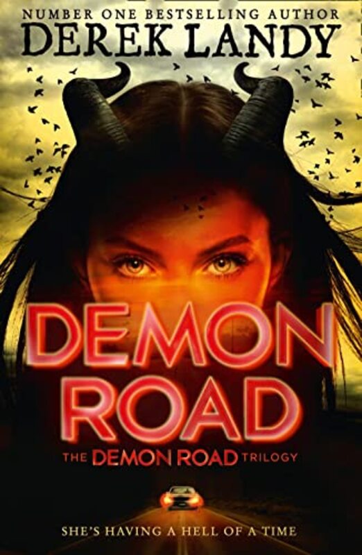 Book cover for "Demon Road" by Derek Landy