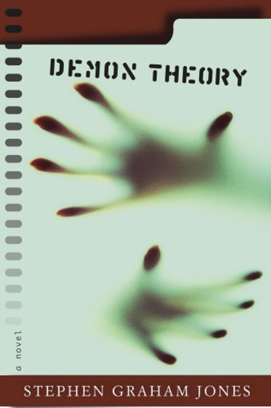 Book cover for "Demon Theory" by Stephen Graham Jones