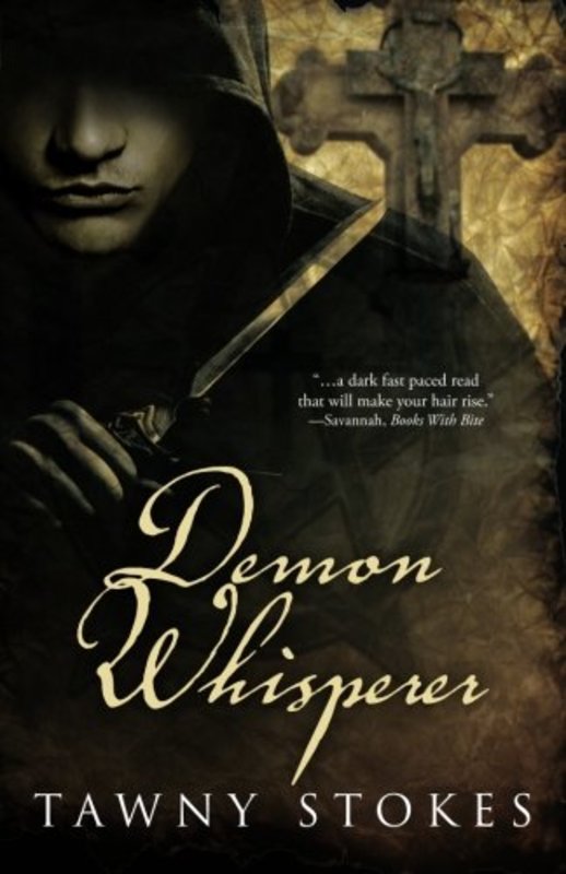 Book cover for "Demon Whisperer" by Tawny Stokes