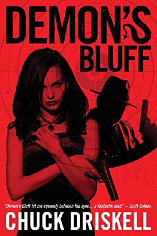 Book cover for "Demon's Bluff" by Chuck Driskell