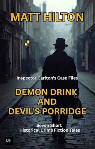 Book cover for "Demon Drink and Devil's Porridge" by Matt Hilton