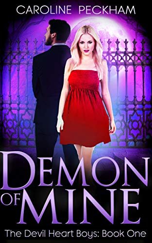 Book cover for "Demon of Mine" by Caroline Peckham