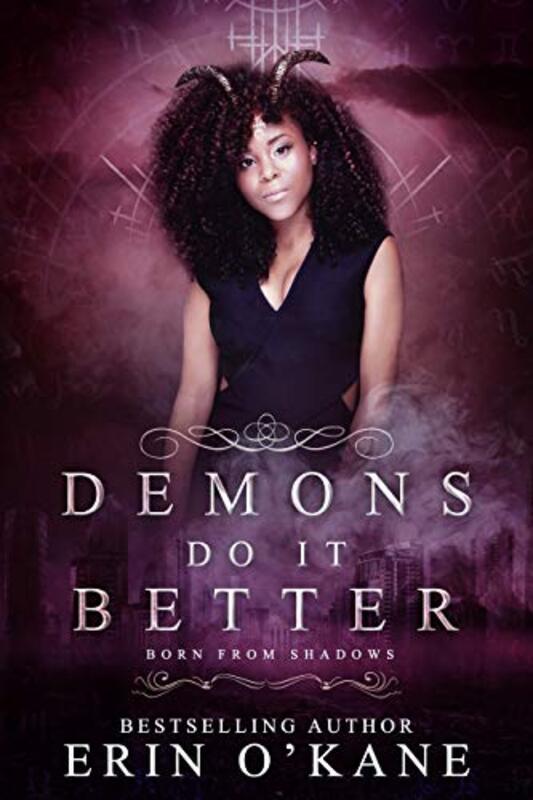 Book cover for "Demons Do It Better" by Erin O'Kane