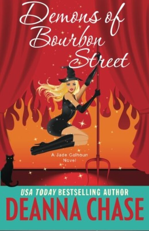 Book cover for "Demons of Bourbon Street" by Deanna Chase