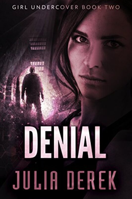 Book cover for "Denial" by Julia Derek