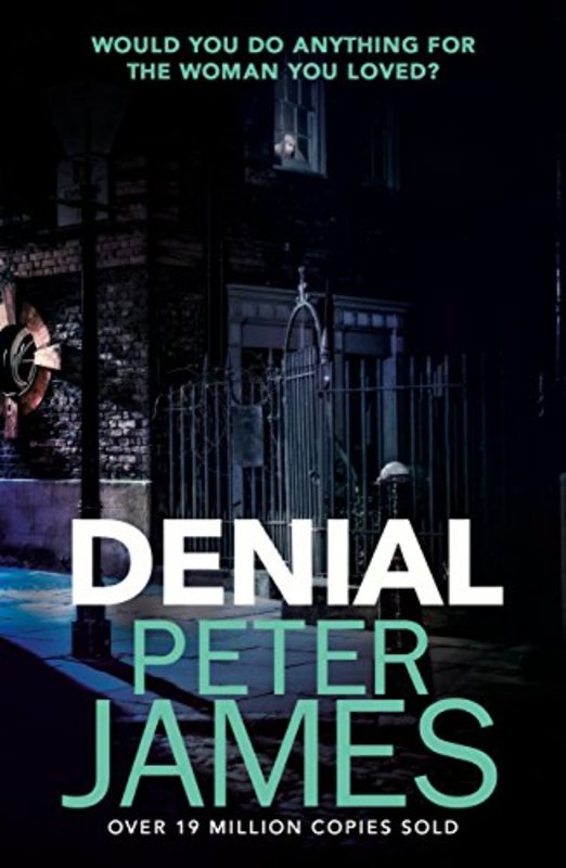 Book cover for "Denial" by Peter James