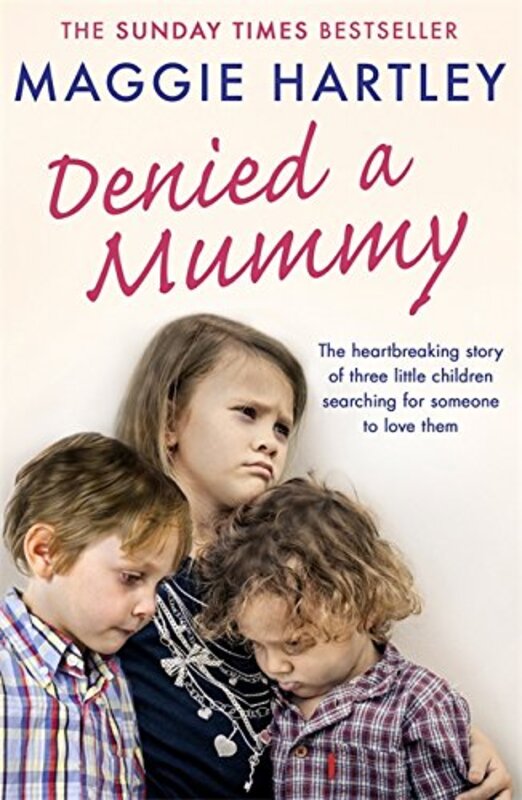 Book cover for "Denied a Mummy" by Maggie Hartley