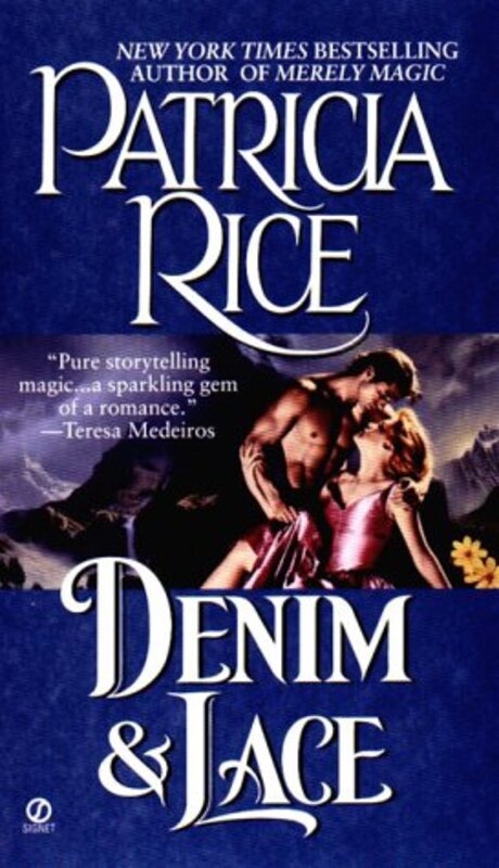 Book cover for "Denim and Lace" by Patricia Rice