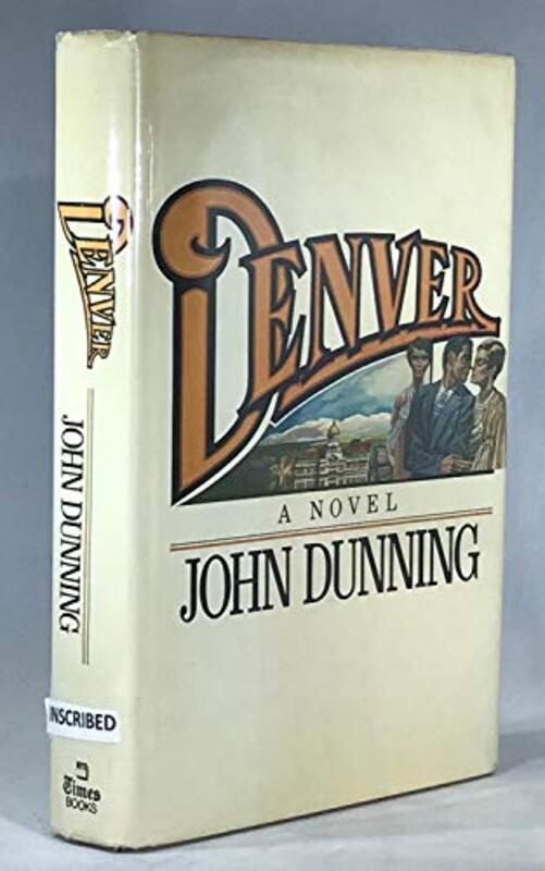 Book cover for "Denver" by John Dunning