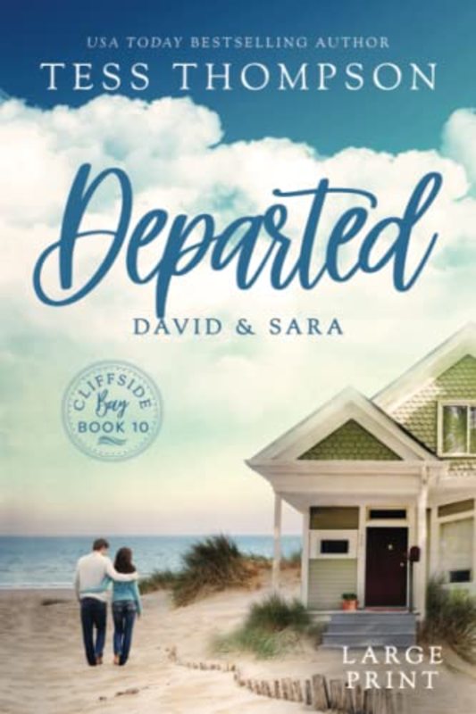 Book cover for "Departed: David and Sara" by Tess Thompson