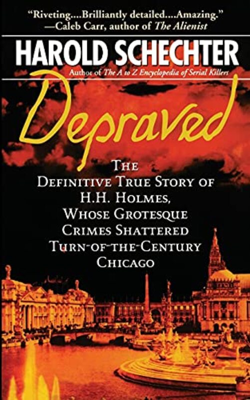 Book cover for "Depraved" by Harold Schechter