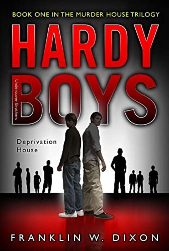 Book cover for "Deprivation House" by Franklin W Dixon