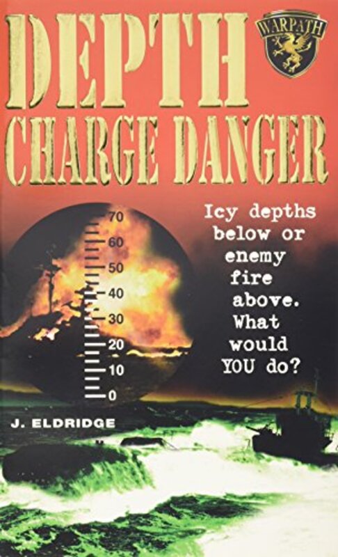 Book cover for "Depth Charge Danger" by Jim Eldridge