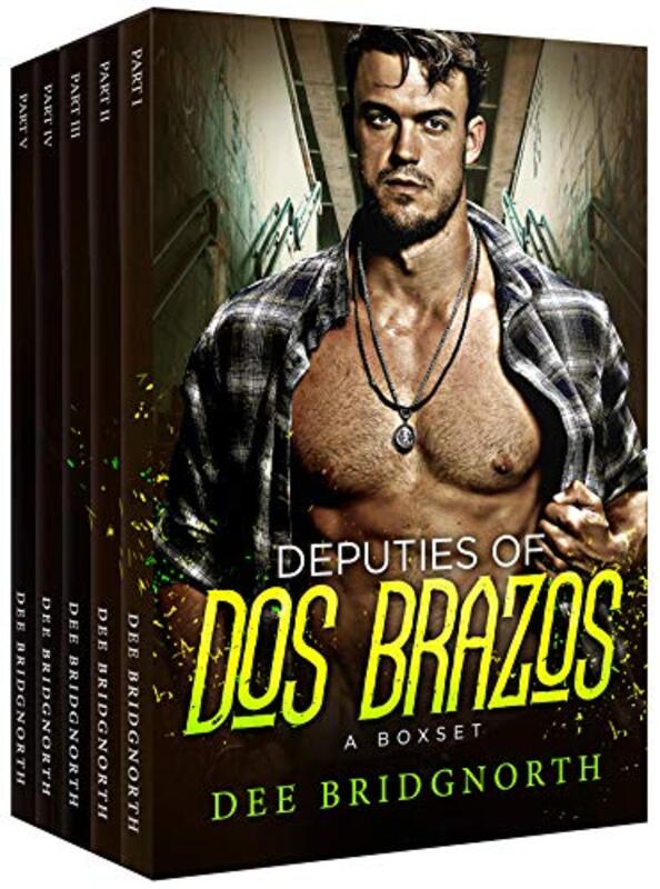 Book cover for "Deputies of Dos Brazos" by Dee Bridgnorth