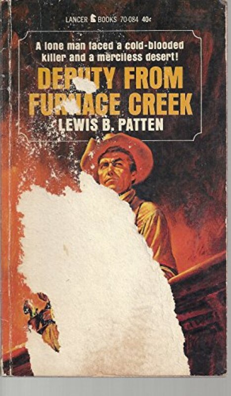 Book cover for "Deputy from Furnace Creek" by Lewis B Patten