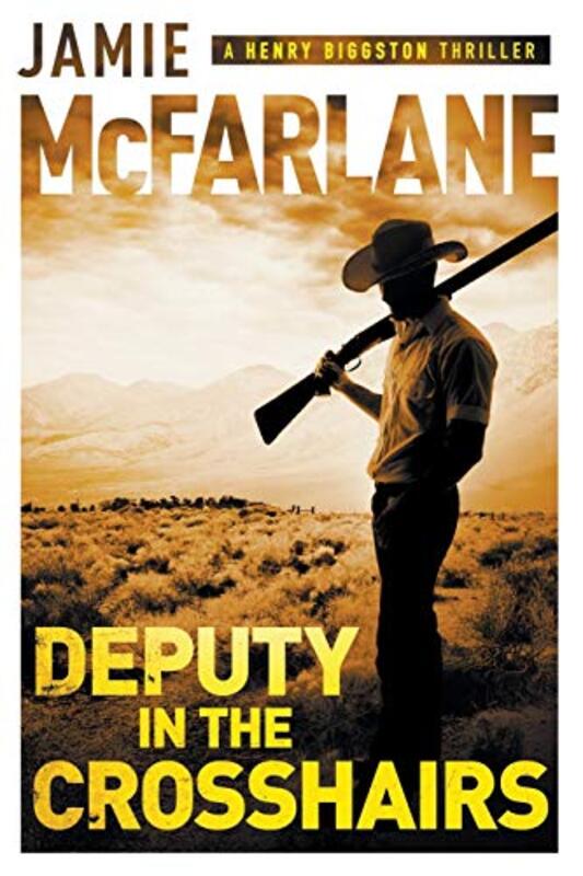 Book cover for "Deputy in the Crosshairs" by Jamie McFarlane